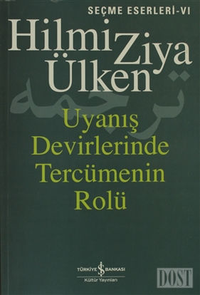 Uyanış Devirlerinde Tercümenin Rolü